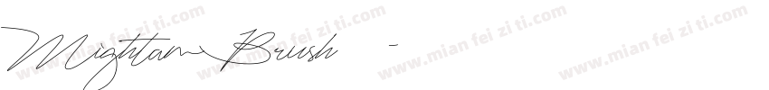 Mightam Brush 常规字体转换